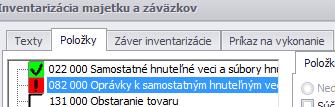 Položky v inventarizácii môžu mať pridelený: príznak Nedokončenej položky, kedy je položka označená bielym prázdnym štvorčekom, príznak Dokončenej položky, kedy je položka označená zeleným štvorčekom