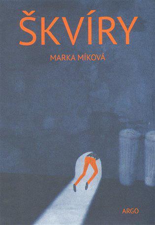 Škvíry Marka Míková Autorka lekce: Lucie Vrtalová (knihovnice Obecní knihovny Chocerady, výtvarnice), manažerka školního čtenářského klubu ZŠ Campanus, Praha 11 Kniha Marky Míkové Škvíry mě zaujala