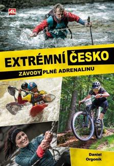 psychických možností. I Česká republika nabízí řadu výzev pro vyznavače extrémních sportů.