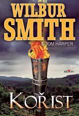 14/ BELETRIE říjen * Wilbur smith Šelma CENA 319 Kč WILBUR SMITH BLUDNÝ KRUH WILBUR SMITH PREDÁTOR CENA 349 Kč Wilbur Smith Kořist Francis Courtney připlouvá ke břehům Afriky, aby pomstil smrt svého