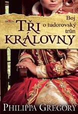 BELETRIE 29/ leden PHILIPPA GREGORY ZKROCENÁ KRÁLOVNA CENA 369 Kč Robin Maxwell Tajný deník Anny Boleynové PHILIPPA GREGORY BÍLÁ RŮŽE Alžběta z Yorku Philippa Gregory Tři královny Přestože Markétu