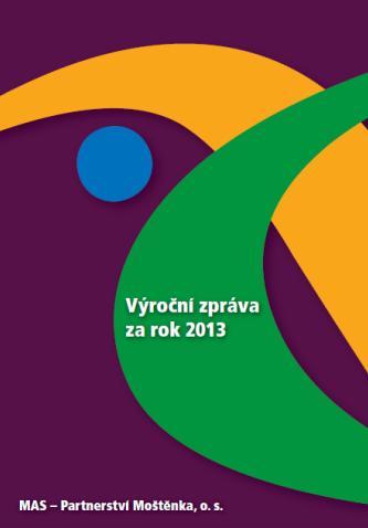 1.4. Historie MAS, zkušenosti s rozvojem území Místní akční skupina Partnerství Moštěnka, o. s., je subjektem, který vznikl v roce 2004 jako místní partnerství podnikatelů, obcí a neziskových organizací.