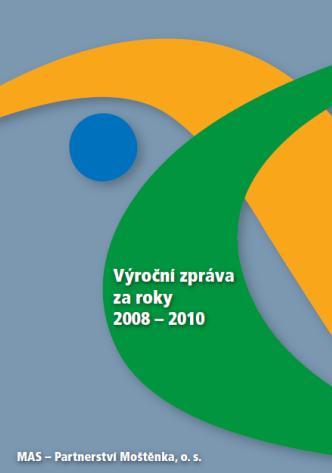4.1. Historie působení 2004-2007 O zapojení do iniciativy a programu LEADER jednal Mikroregion Moštěnka v srpnu, září a listopadu 2004.