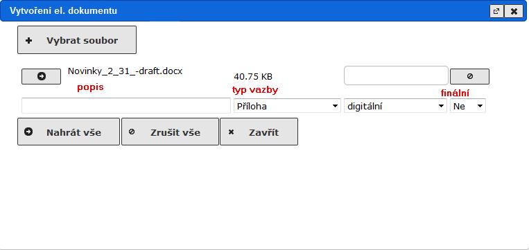 U vybraného el. dokumentu můžete ihned zadat popis a upravit typ vazby a příznak Final. obr 63. Vložení el. dokumentů přetažením myší 5.1.2.