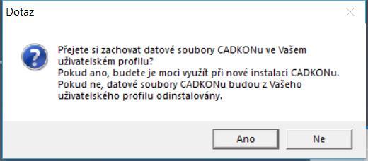 Další zobrazený dotaz se týká zachování knihoven CADKONu v počítači, jedná se o soubory knihoven ze složky LIBRARY společného uživatelského profilu.