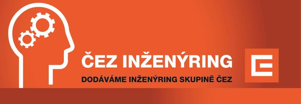 Výroční zpráva společnosti ČEZ Inženýring, s.r.o. za rok 2016 Společnost ČEZ Inženýring, s.r.o. byla založena v roce 2014 s cílem, aby do ní byly soustředěny inženýringové kapacity Skupiny ČEZ.