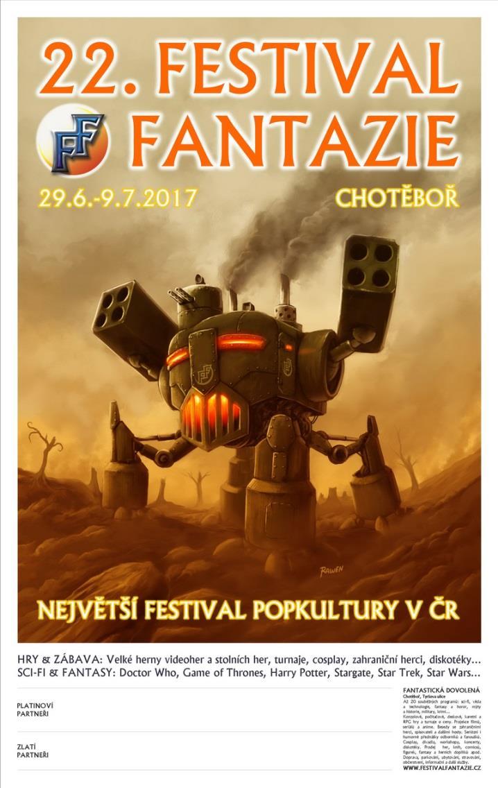Podrobnosti k účasti 14 Festival je otevřen od 8.30 ráno do 4 ráno, první den od 17 hodin, poslední den do 15 hodin. Recepce je otevřena 8.30-0.30, první den od 17 h., poslední den do 15 h. Účast je vhodná od 8 let (do 8 let zdarma, do 11 a nad 60 let poloviční vstupné).