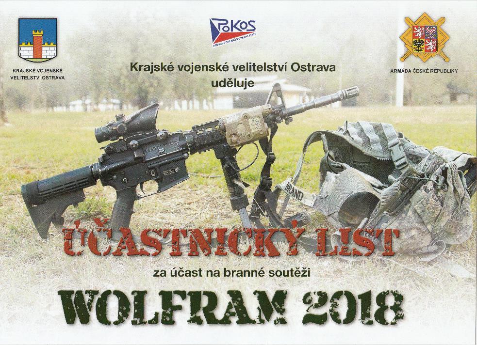 10. Aktivity a prezentace školy na veřejnosti 10.1 Účast žáků na soutěžích 10.1.2 Branná soutěž WOLFRAM V rámci projektu Příprava občanů k obraně státu (POKOS), akreditovaného MŠMT a pořádaného Krajským vojenským velitelstvím Ostrava se dne 14.