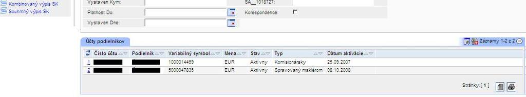 Po kliknutí na Zvolený účet vstupujte do účtu podielnika.
