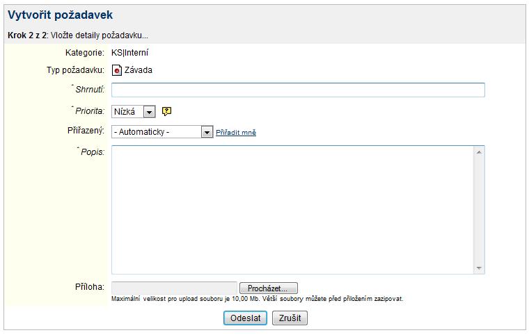 Obr. 14 - Nový požadavek - krok 2 Na stránce je uvedena vybraná kategorie a typ požadavku z kroku jedna. Na této stránce popište svůj požadavek (pole Shrnutí a Popis) a určete prioritu.