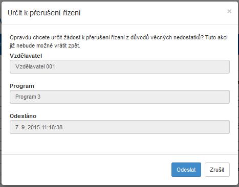 Obrázek 157: Krok 11 - Určit k přerušení (finální schválení žádosti) 13.