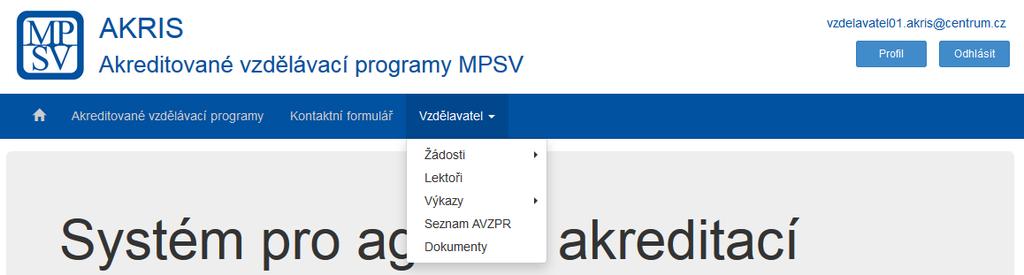 7. Po potvrzení zmizí záznam z tabulky Seznam notofikací ze systému. 8. Pro otevření detailu žádosti, se kterou je daná notifikace spojená, využije uživatel kliknutím na piktogram ve tvaru šipky. 9.