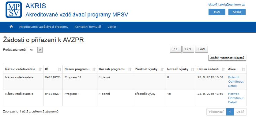 Obrázek 77: Krok 3 - Žádosti o přiřazení k AVZPR 4.