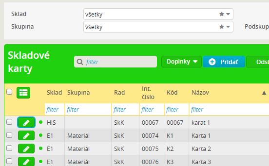 Sklad / Skupina / Podskupina - pri veľkom množstve skladových kariet je vhodné vymedziť zobrazené karty špecifikáciou Sklad / Skupina / Podskupina alebo kombináciou