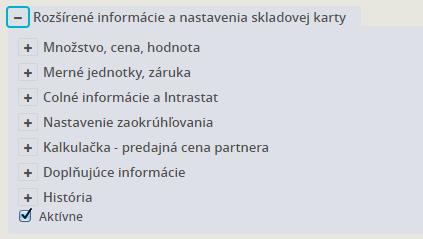 Skladové karty UPOZORNENIE: Predajnú cenu položky je potrebné vždy zadávať v tuzemskej mene, a to aj vtedy, ak je príjemka v cudzej mene.