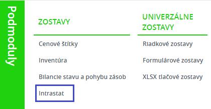 Hlásenie Intrastat 11 Hlásenie Intrastat 11.1 Pridanie záznamu V súčasnosti je možne hlásenie Intrastat vytvoriť zatiaľ iba ručne.