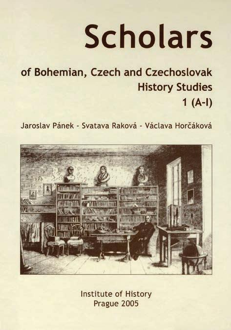 Co to je Bibliografie dějin Českých zemí 6 7 Scholars of Bohemian, Czech and Czechoslovak History Studies.