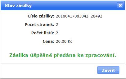 Standardně jsou dopisy baleny do obálky typu C5 (rozměr 162 x 229 mm) a typu C6 (114 x 162 mm), jejichž kapacita je maximálně 8 listů.