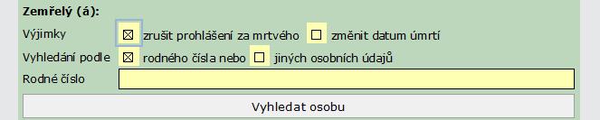 Pokud dojde s novým rozhodnutím o prohlášení za mrtvého zároveň i ke změně místa úmrtí, soud informuje o potřebě změny hodnoty položky místa