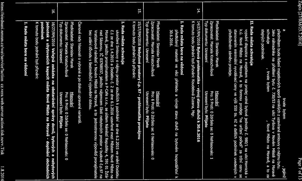 httns://eiednani.nmnm.czlwgi/service?actioncz.vera.web.server.action.tisk.novv.tisk 1.8.2016 Zápis 27/