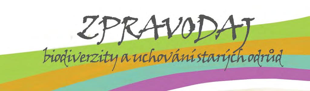 3/2018 O JEŘABINÁCH Petr Šimeček J Zhruba před patnácti lety mně vyprovokoval článek v Bio autor WANATA a tehdy jsem začal získávat další odrůdy, druhy a hybridy jeřábu a aronie.
