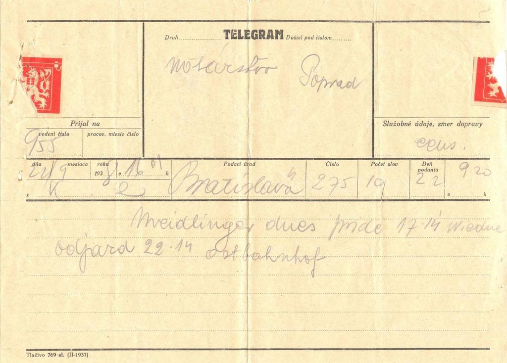 Dátum: 22. september 1938 Telegram odoslaný z pošty Bratislava 4 dňa 22. 9.1938 o 09.20 hod pre Notárstvo Poprad.