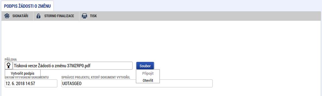 7 Podpis a podání žádosti o změnu Poté, co je na žádosti o změnu úspěšně provedena finalizace, je možné přistoupit k podpisu žádosti o změnu, čímž dojde k jejímu podání na ŘO.