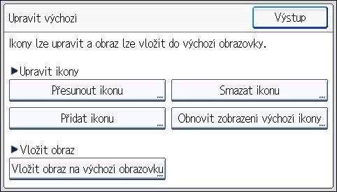 Stiskněte tlačítko [Přidat ikonu]. 5.