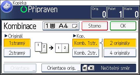 3. Kopírování 7. Stiskněte [Komb. 2str.]. 8. Stiskněte položku [Orientace]. 9. Pro pol.