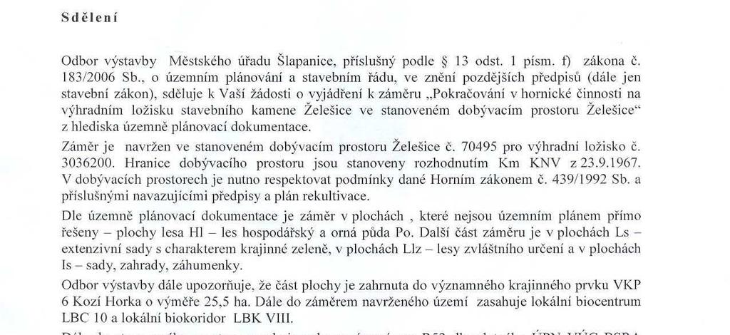H. PŘÍLOHA Vyjádření příslušného stavebního úřadu k záměru