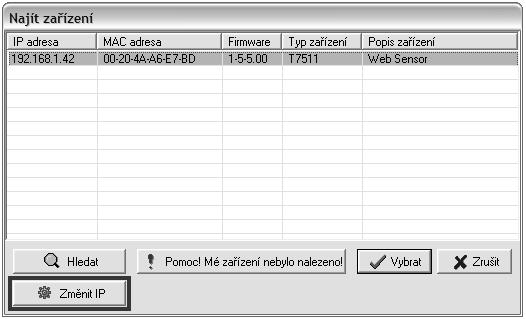 pomocí tlačítka Změnit IP nastavte adresu dle pokynů od síťového administrátora. Pokud přístroj není v okně zobrazen, stiskněte tlačítko Pomoc! Mé zařízení nebylo nalezeno!