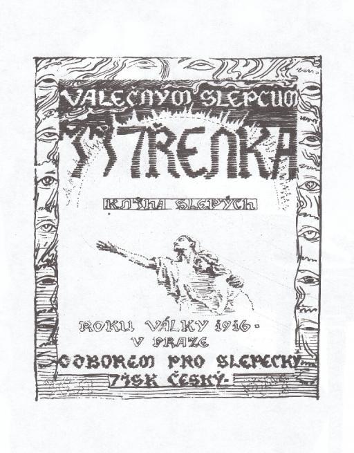 nevidomých esperantistů v Československu a zakladatelem spolku Český slepecký tisk. (100 roků Klárova ústavu, 1932, s.