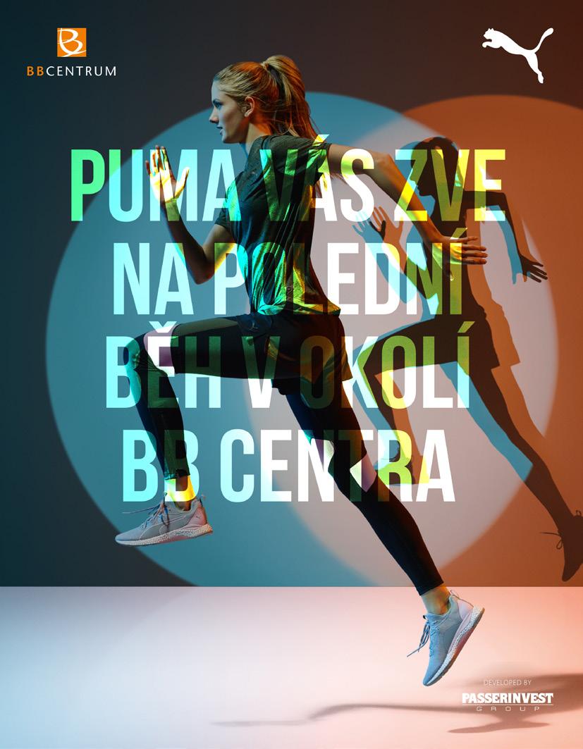 BB Centrum PUMA Vás zve na polední běh v okolí BB Centra KDY: každou středu 12:00 13:00 hod. KDE: sraz v 11:50 hod.
