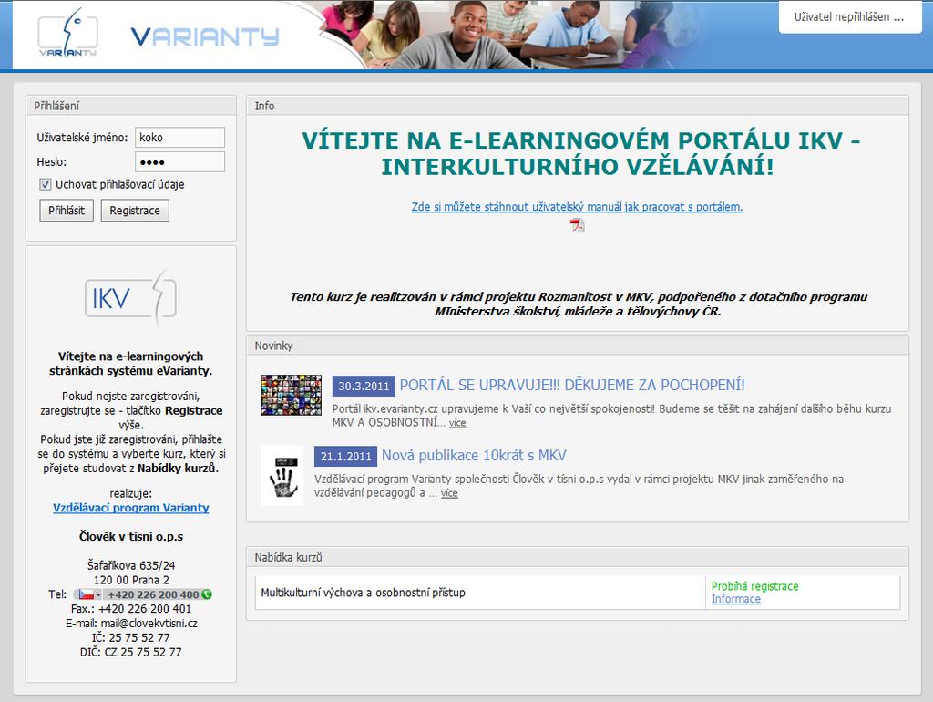 1. Vstup na portál IKV Po zadání internetové adresy http://ikv.evarianty.cz do prohlížeče se objeví vstupní obrazovka e-learningového portálu IKV.