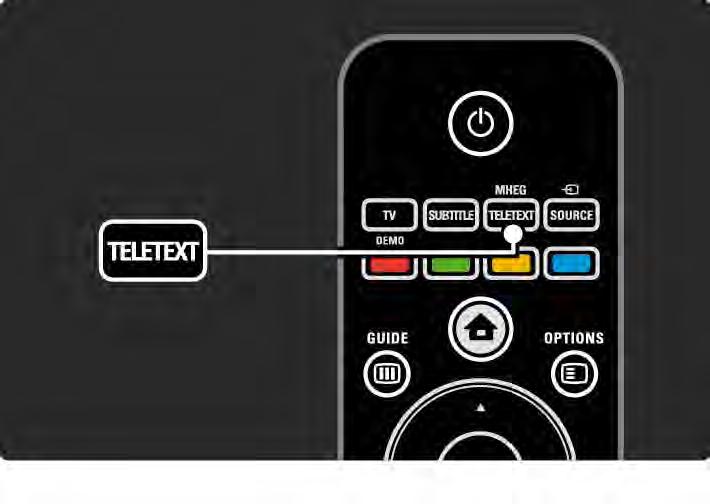 3.1.1 Výběr stránky teletextu Většina televizních kanálů vysílá informace prostřednictvím teletextu. Při sledování televizoru stiskněte tlačítko Teletext.
