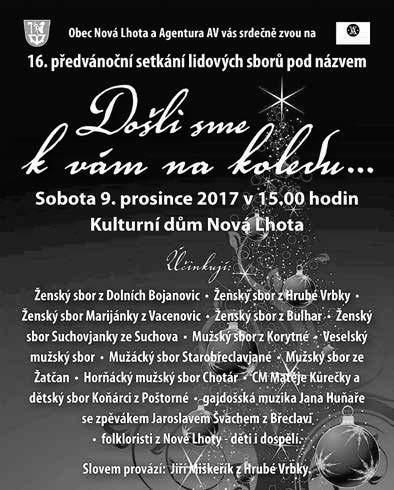 00 UHERSKÉ HRADIŠTĚ Vánoční koncert - koncert souboru Magna Mysteria čítárna Knihovny BBB, čt 7. 12., 18.00 Concerti Da Napoli e Venezia - účinkuje Concerto Aventino Reduta, út 12. 12., 19.
