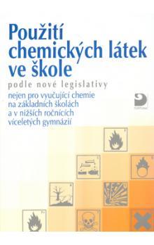 Zajíček J. a Beneš P.: Použití chemických látek ve škole. Fortuna Praha, 2001.