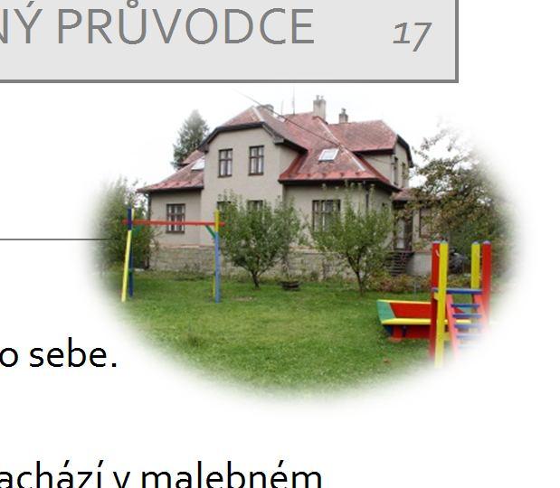 Projekt VÝZVA poradenství RODINNÝ PRŮVODCE 17 POBYT PRO PEČUJÍCÍ MAMINKY FRÝDLANT 11. 12. 4. 2014 Zveme Vás na společný pobyt, jehož cílem je načerpání nových sil a udělání si času pro sebe.