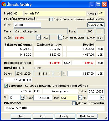 Faktúry, ktoré boli v roku 2008 v iných cudzích menách, boli na nich vykonané závierkové kurzové rozdiely a prešli do roku 2009,