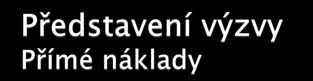Nákup služeb Dodání služby musí být nezbytné k realizaci projektu a musí vytvářet novou hodnotu zpracování analýz, průzkumů, studií lektorské
