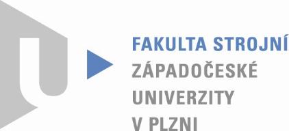 Podmínky přijímacího řízení ke studiu v navazujícím magisterském studijním programu N2301-Strojní inženýrství na Fakultě strojní ZČU v Plzni v akademickém roce 2019/2020 I.