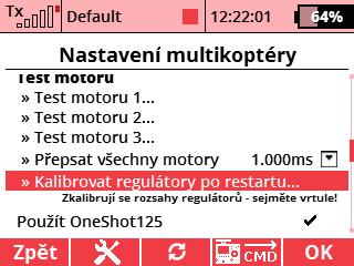 Multikoptéra: Přidána možnost spustit automatickou kalibraci regulátorů po startu (testováno s firmwarem BLHeli). Postup je následující: Vždy nejprve sejměte vrtule z motorů!