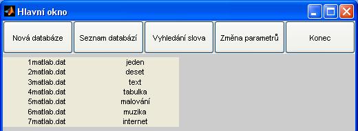 4.1.2 Výpis natrénovaných slov Seznam již natrénovaných databází slov lze vyvolat kliknutím levého tlačítka myši nad položkou v menu Seznam databází.