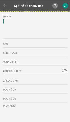 Strana 86 / 107 Obrázok 66: Spätné doevidovanie tovaru / služby Podnikateľ uloží novú položku, alebo už existujúcu, so zadaným dátumom a časom platnosti v minulosti, do systému kliknutím na tlačidlo.