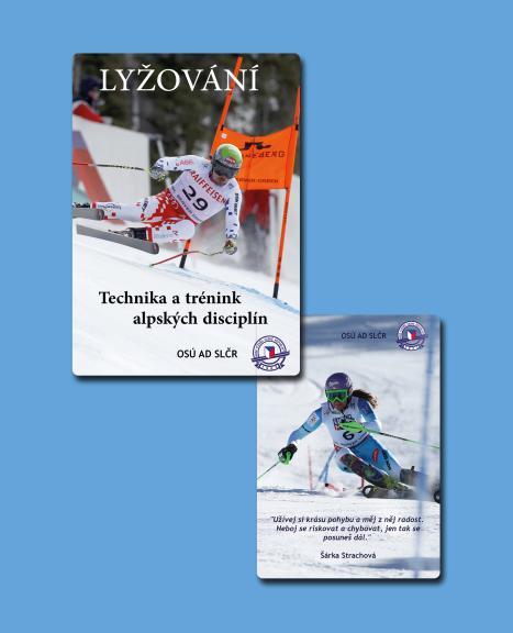 Metodická komise OSÚ AD SLČR vydává knihu LYŽOVÁNÍ Technika a trénink alpských disciplín. Nová příručka je určena zejména pro trenéry alpských lyžařských disciplín.