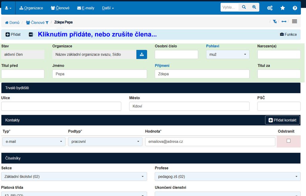 Na kartě člena vyplníme či doplníme všechny údaje, kontakty (e-mail pro komunikaci, telefon) či profesi apod.