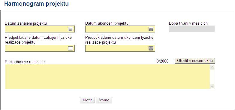 ~ 62 ~ Harmonogram projektu Žadatel v polích Datum zahájení realizace, Předpokládané datum zahájení fyzické realizace, Datum ukončení projektu a Předpokládané datum ukončení fyzické realizace, pomocí