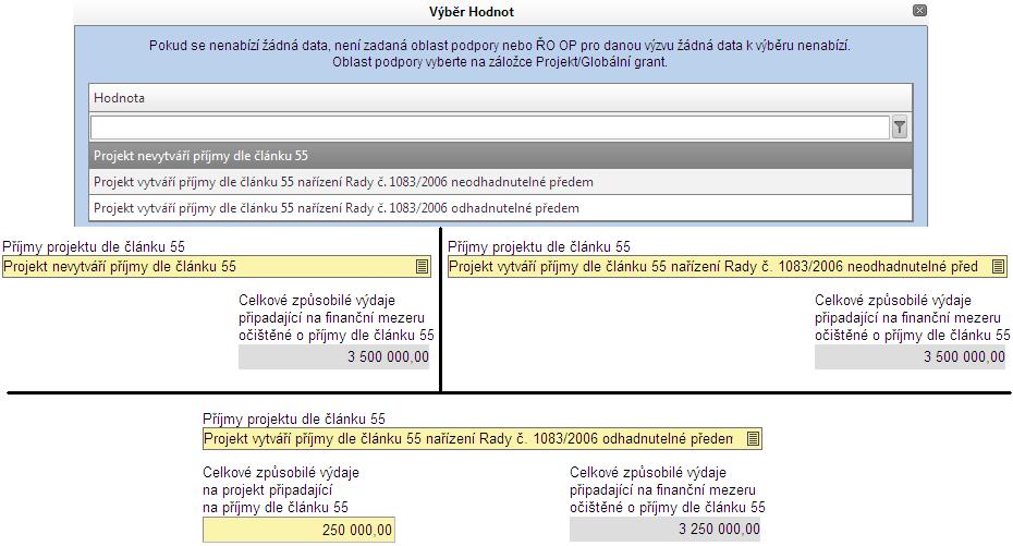 ~ 81 ~ Následně žadatel vyplní výběrové pole Příjmy projektu dle článku 55. Pokud vybral možnost Projekt vytváří příjmy dle článku 55 nařízení Rady č.
