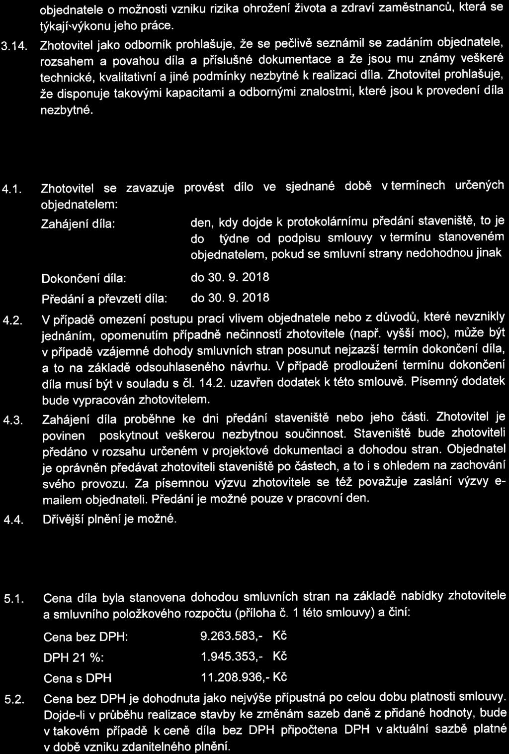 objednatee o možnoti vzniku rizika ohrožení života a zdraví zamětnanců, která e týkajhvýkonu jeho práce. 3. 14.