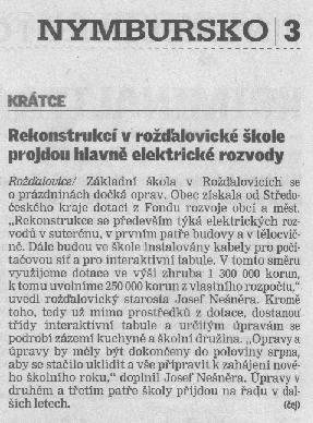 Podstatnou akcí bylo připojení